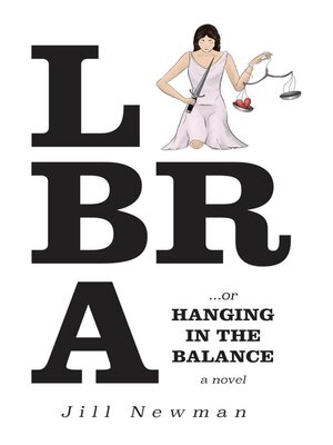 cover image of Libra, or Hanging in the Balance...